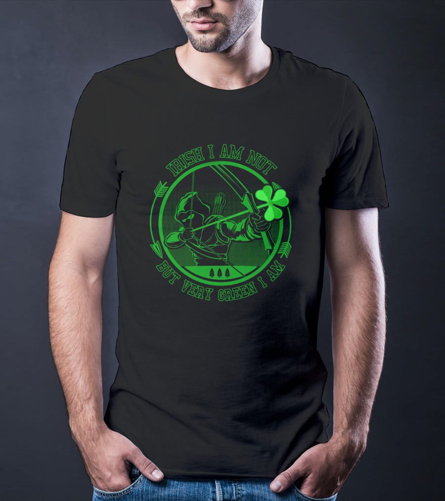 Irish I Am Not But Very Green I Am T-Shirt