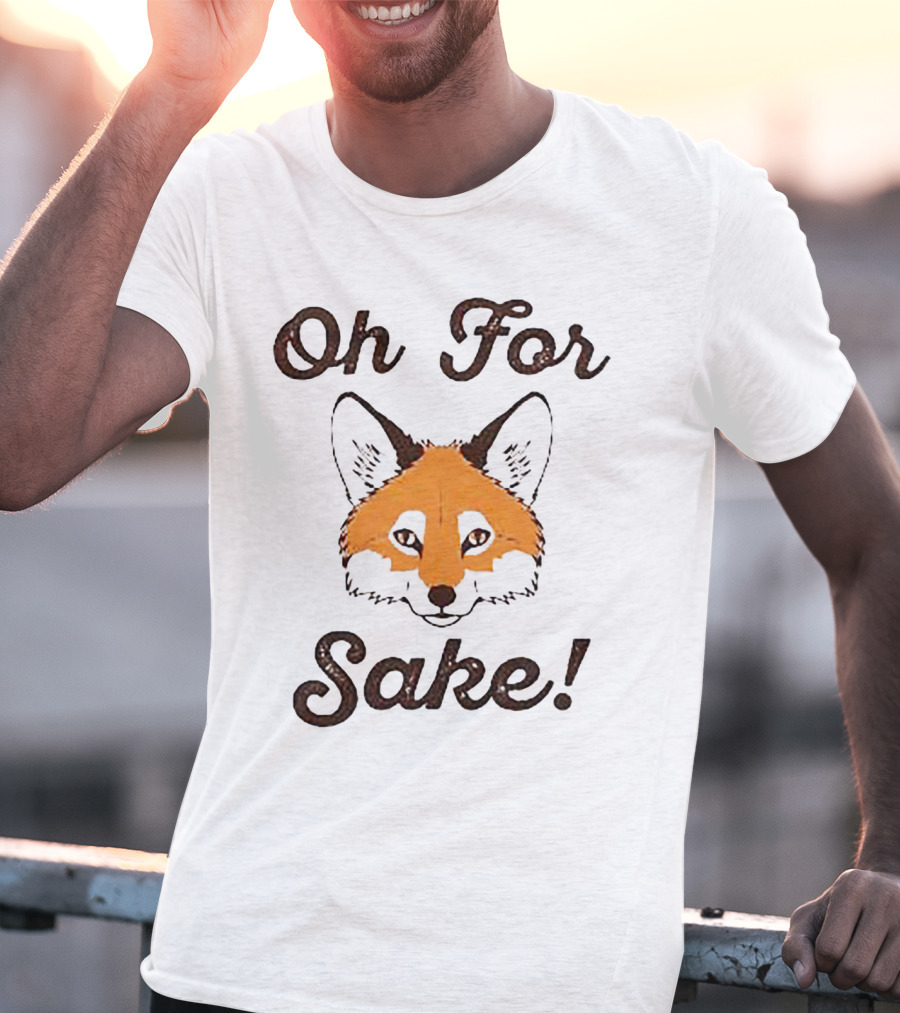 Oh For Fox Sake Fantastic Mr. Fox T-Shirt