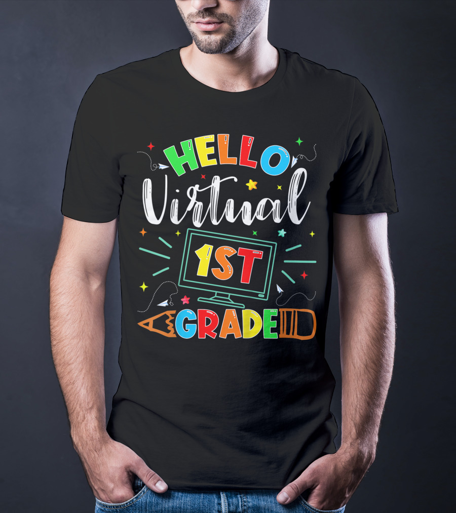 Hello Virtual 1st Grade Back To School Online Teaching T-Shirt
