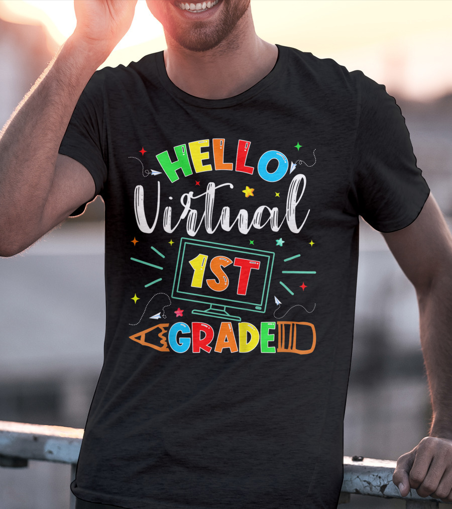 Hello Virtual 1st Grade Back To School Online Teaching T-Shirt