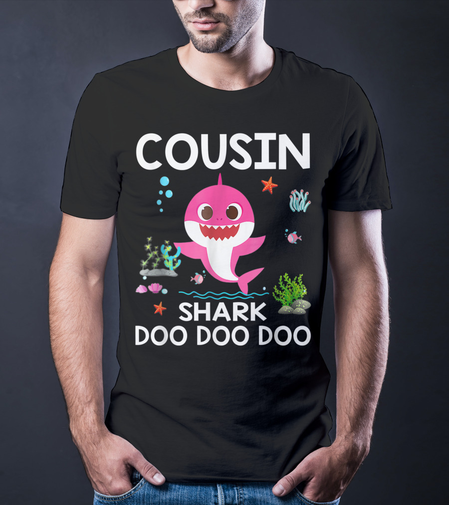 Cousin Shark Doo Doo Doo Funny Cousin Best Birthday With Underwater Sea Creatures And Pink Shark T-Shirt