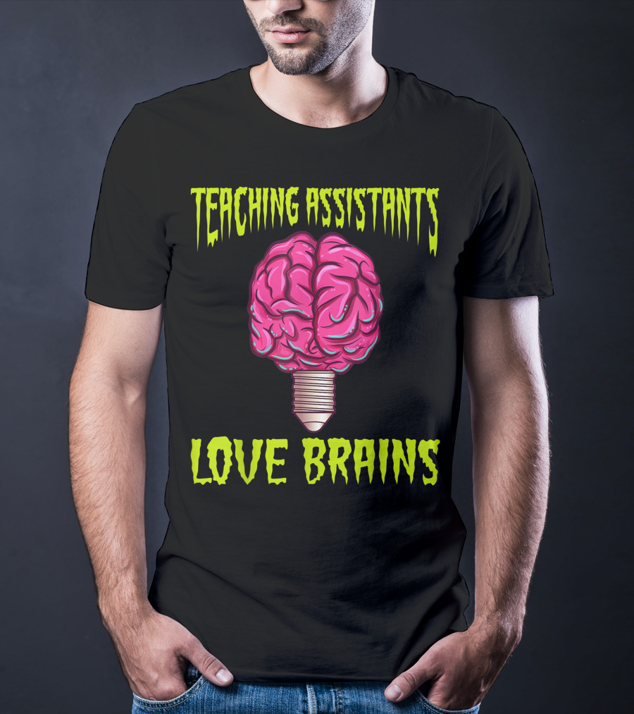 Teaching Assistants Love Brains Halloween Light Bulb T-Shirt