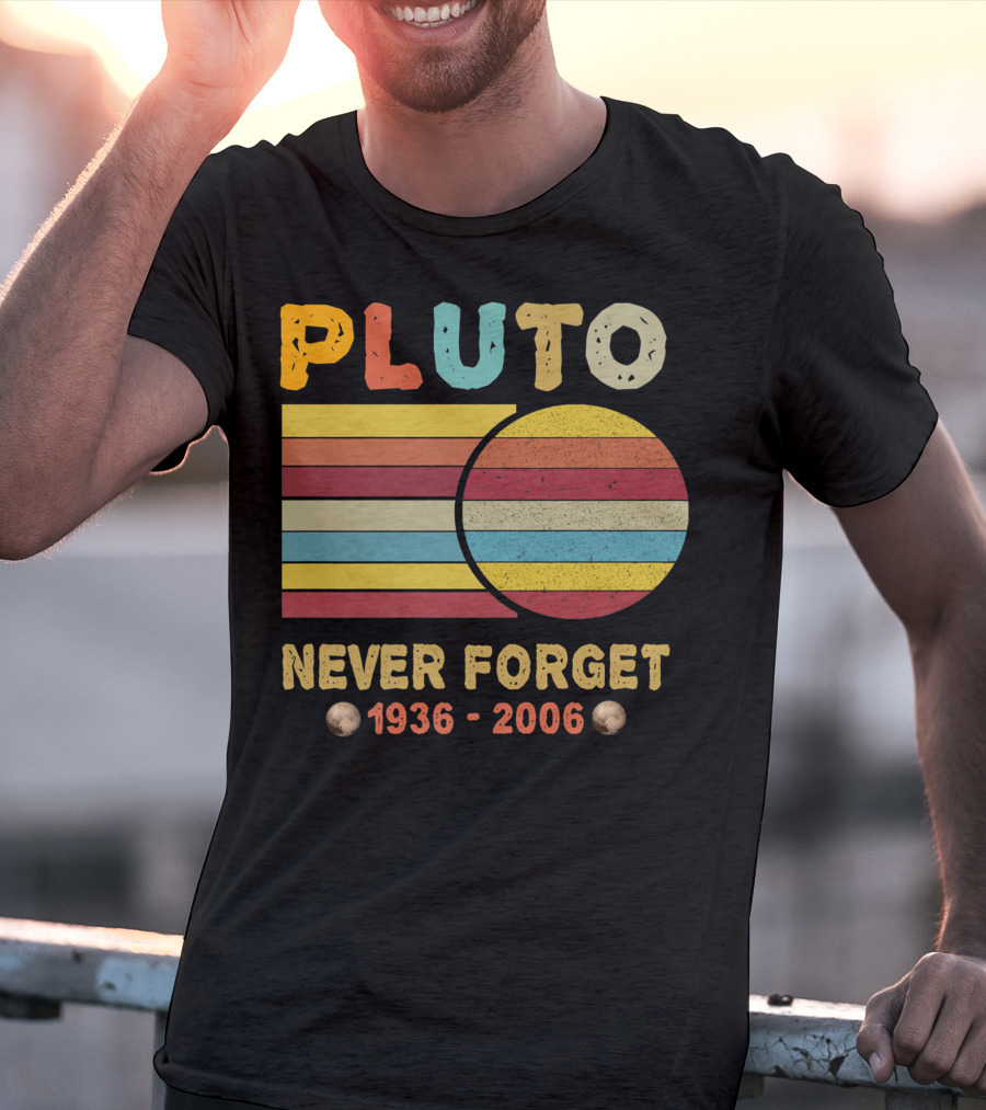 Pluto Never Forget 1930 2006 Vintage Retro Space Science Nostalgia T-Shirt