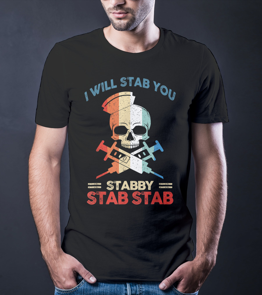 I Will Stab You Skull Stabby Stab Stab Vintage T-Shirt