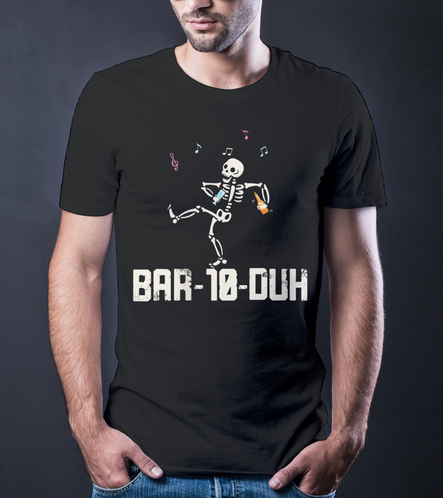Women Bar 10 Duh Funny Cool Skeleton Bartender Music T-Shirt