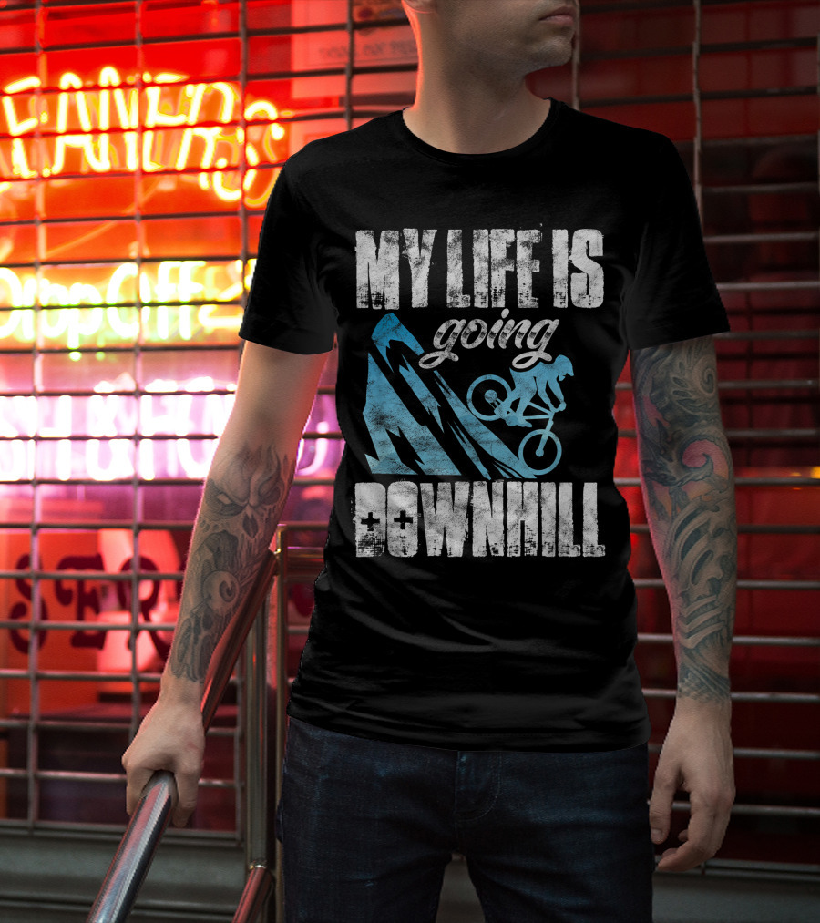 My Life Is Going Downhill Funny Mountain Biking Graphic With Cyclist And Mountain T-Shirt
