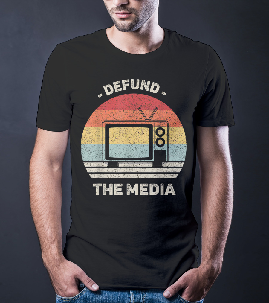 Defund The Media Vintage TV Protest Fake News T-Shirt