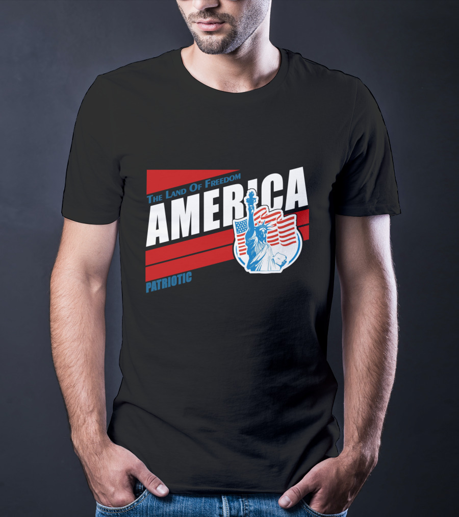 The Land Of Freedom America Patriotic Statue Of Liberty T-Shirt