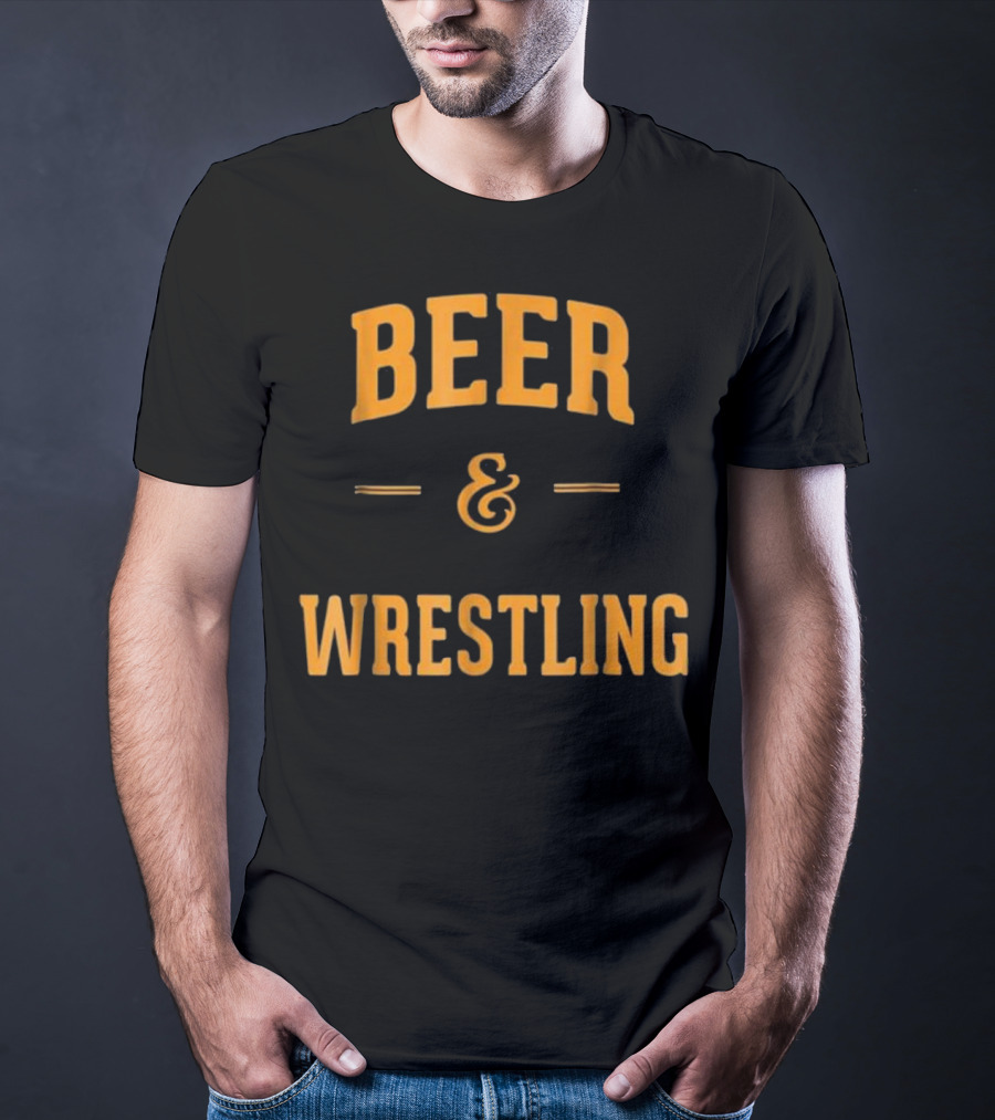 Beer And Wrestling Perfect Funny Wrest Fan Favorite Combo T-Shirt