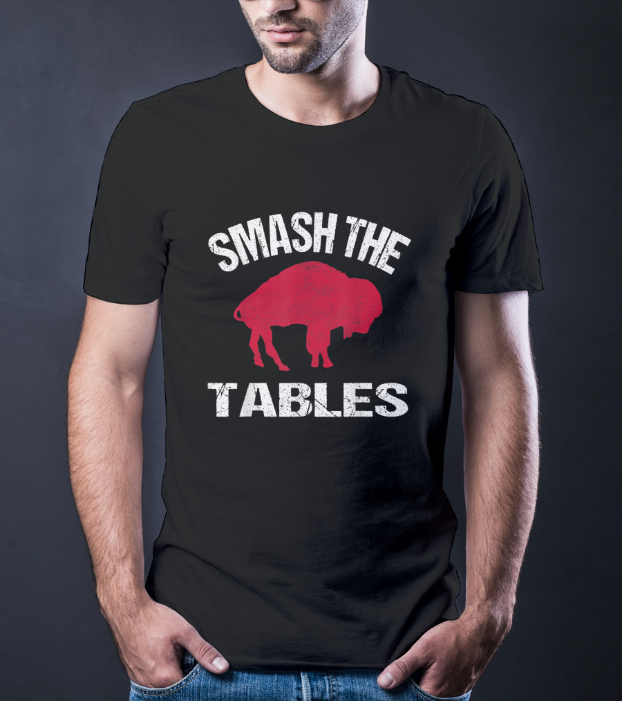 Smash The Tables Buffalobills12 T-Shirt