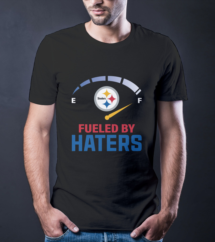 Steelers Fueled By Haters 11 Fuel Gauge T-Shirt