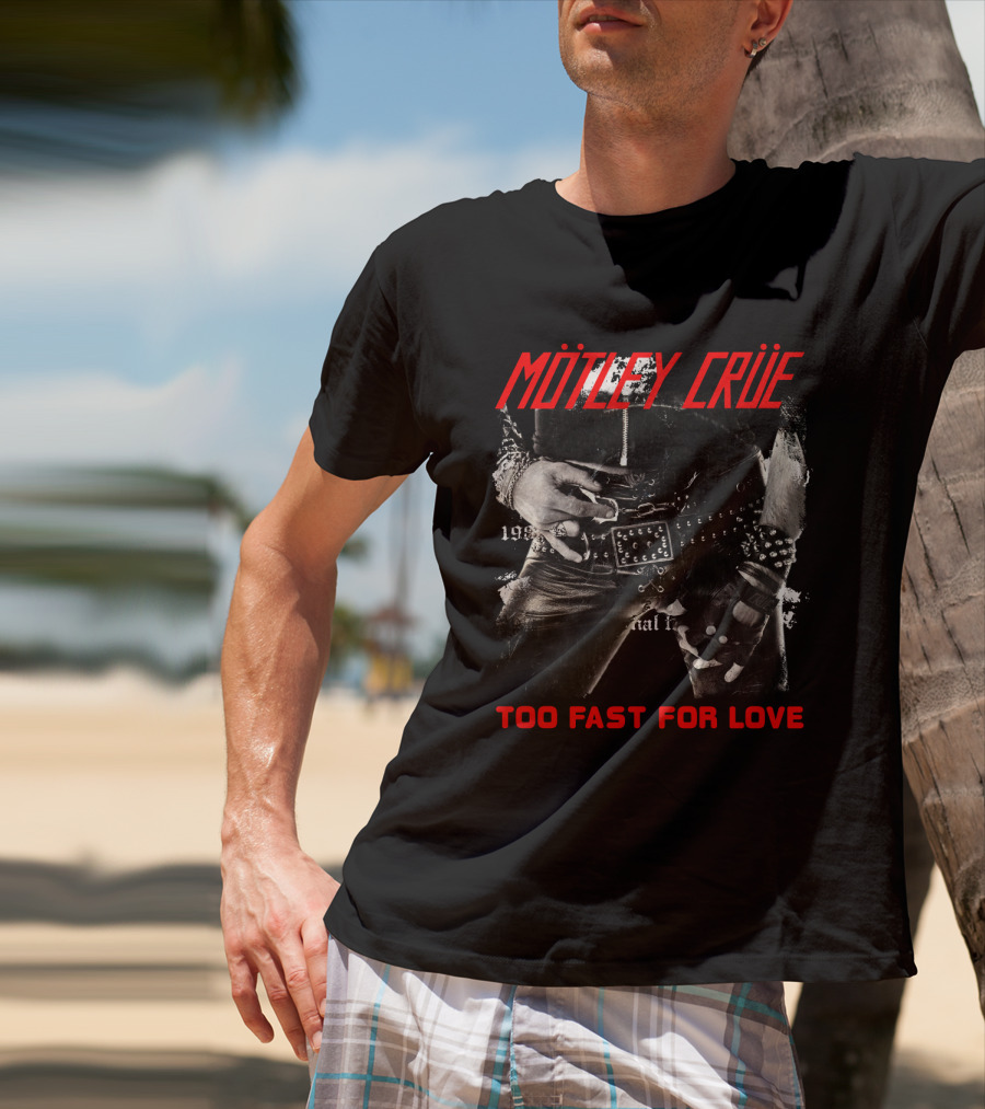 Mötley Crüe Too Fast For Love 1981 Album Cover T-Shirt