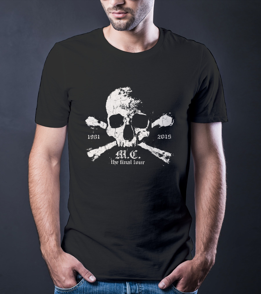 M.c. 1981 2015 The Final Tour Skull And Crossbones T-Shirt