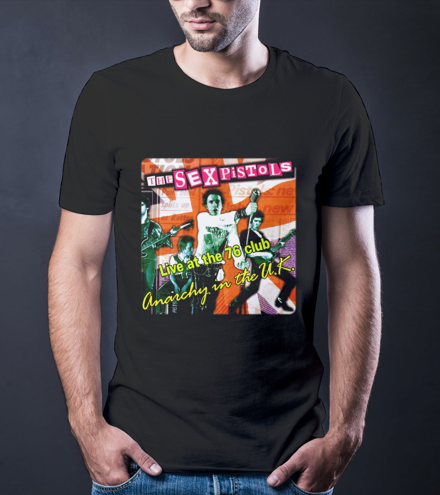 The Sex Pistols Live At The 76 Club Anarchy In The U.k. T-Shirt