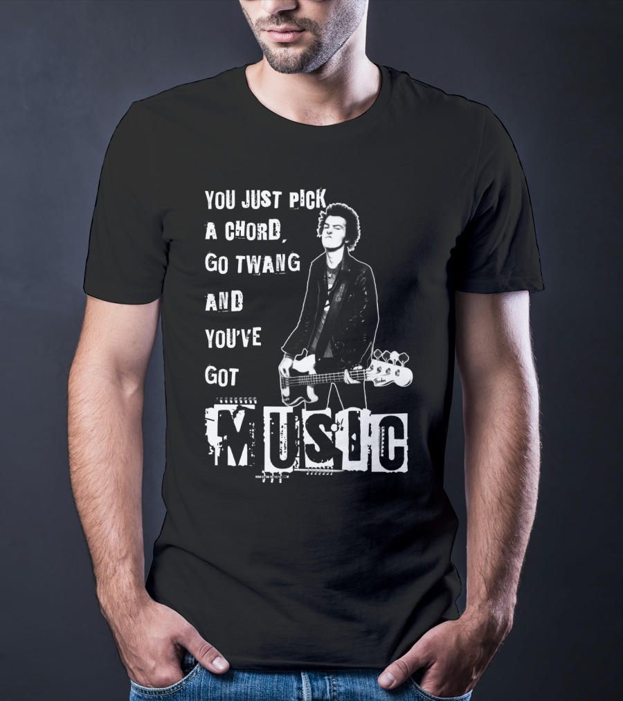 You Just Pick A Chord Go Twang And You've Got Music T-Shirt