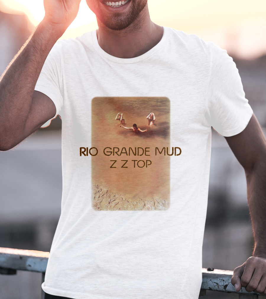 Rio Grande Mud Z Z Top T-Shirt