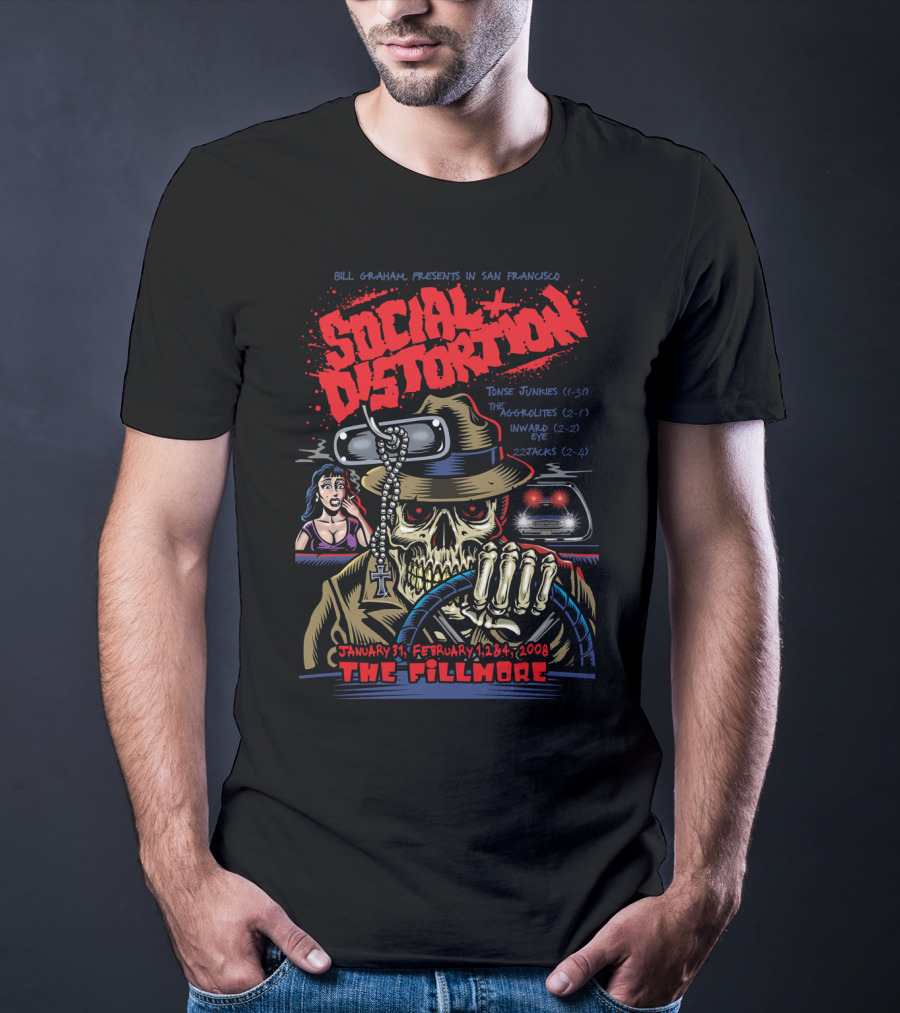 Social Distortion Bill Graham Presents San Francisco The Fillmore January 31 February 1 2 4 2008 Tone Junkies The Aggrolites Inward Eye 22Jacks T-Shirt