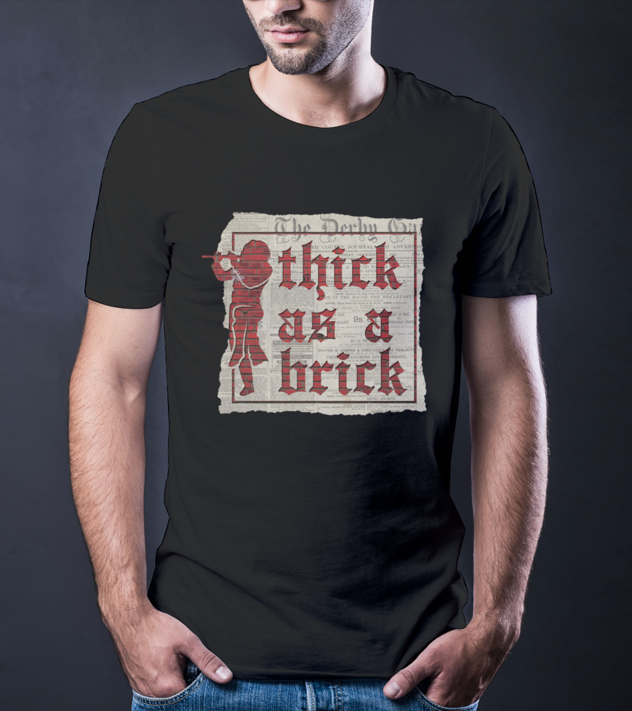 Thick As A Brick Newspaper Design With Silhouette T-Shirt