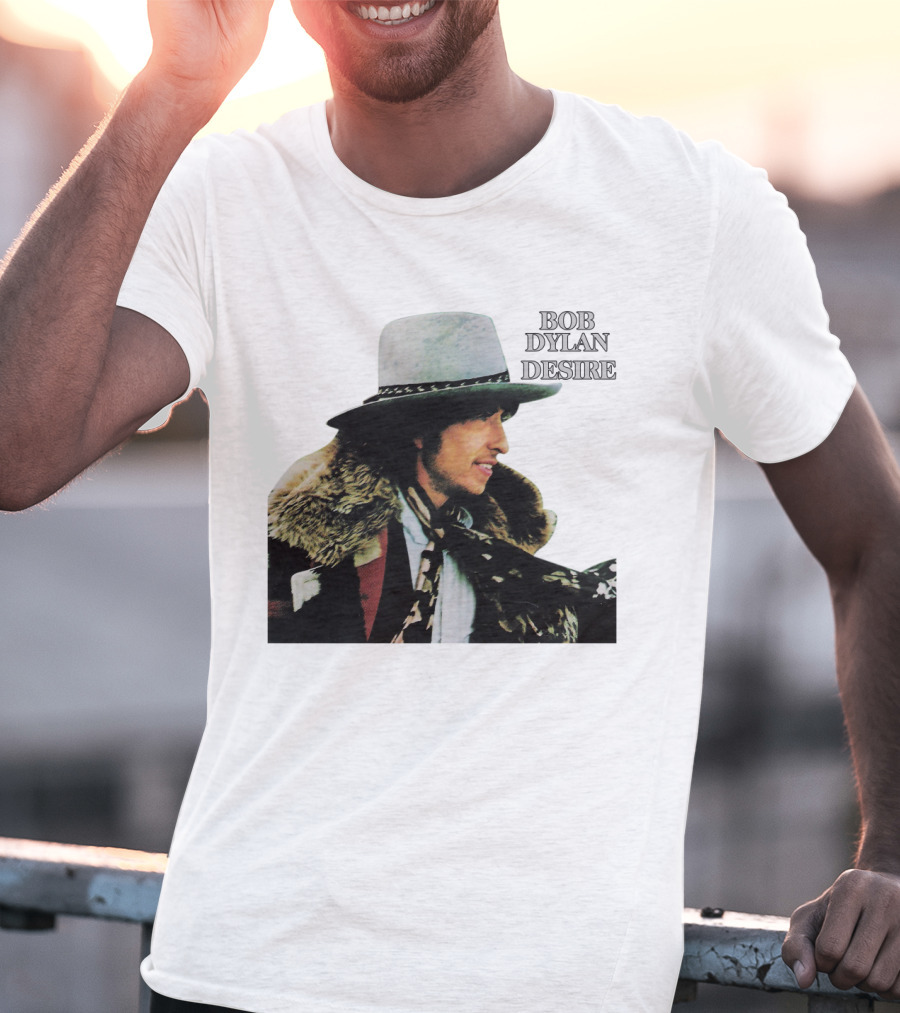 Bob Dylan Desire Album Cover With Fur Coat And Hat T-Shirt