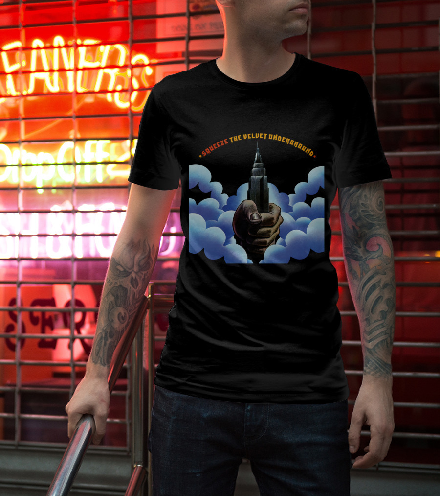 Squeeze The Velvet Underground Clouds And Hand With Skyscraper T-Shirt
