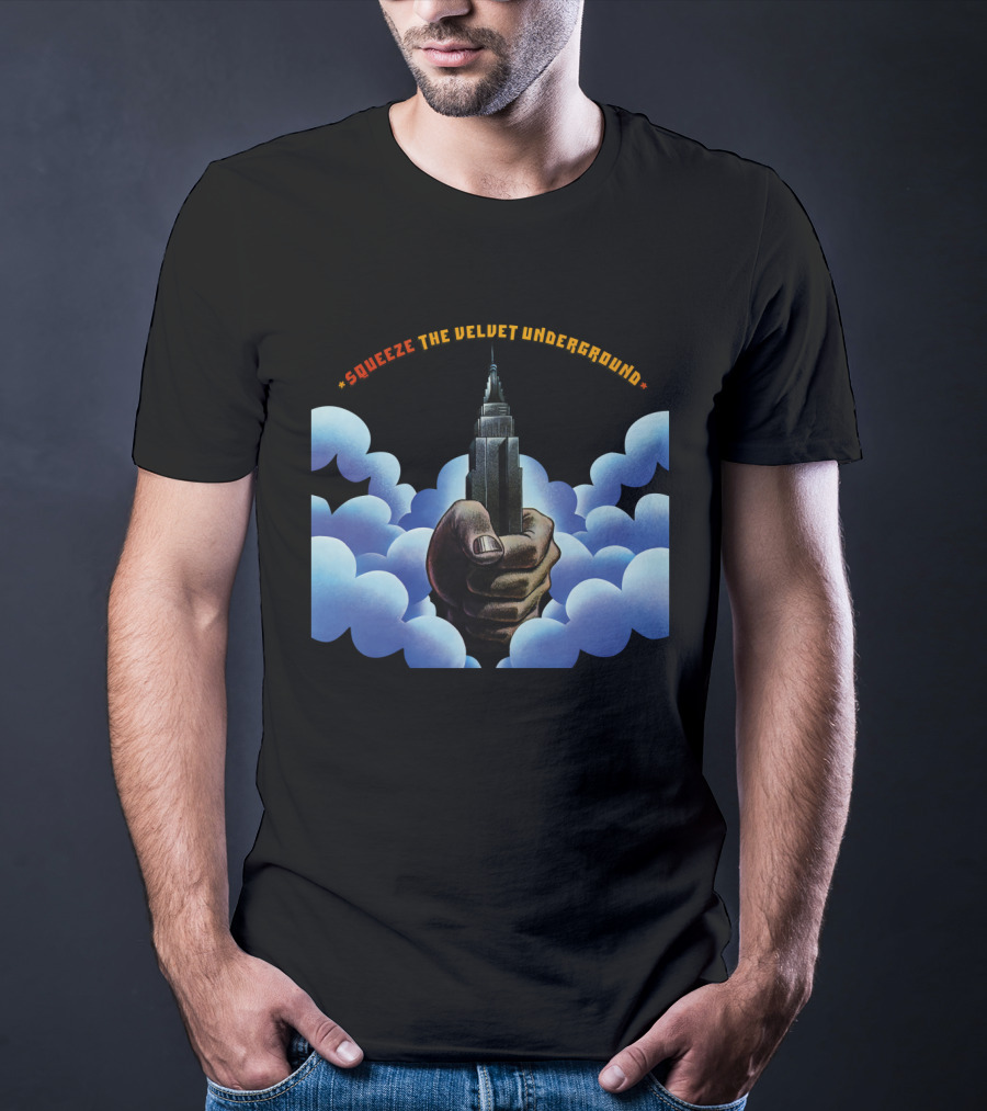 Squeeze The Velvet Underground Clouds And Hand With Skyscraper T-Shirt