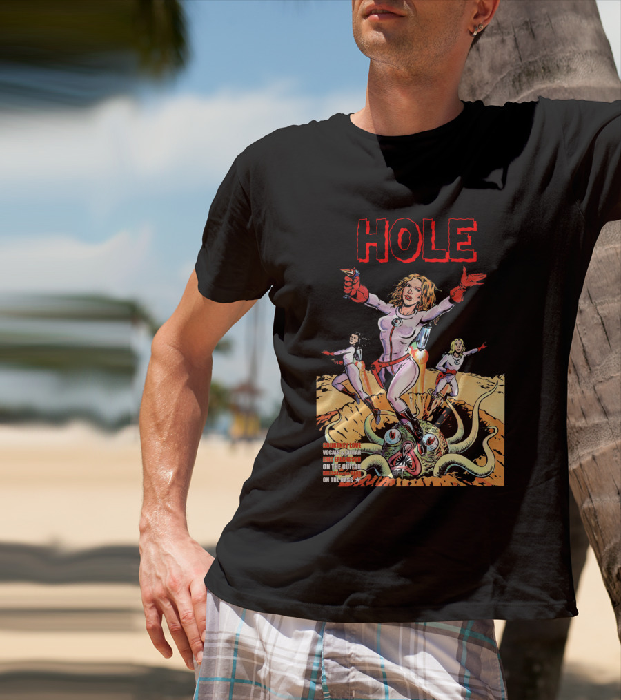 HOLE Courtney Love Vocal Sensation On The Guitar On The Bass T-Shirt