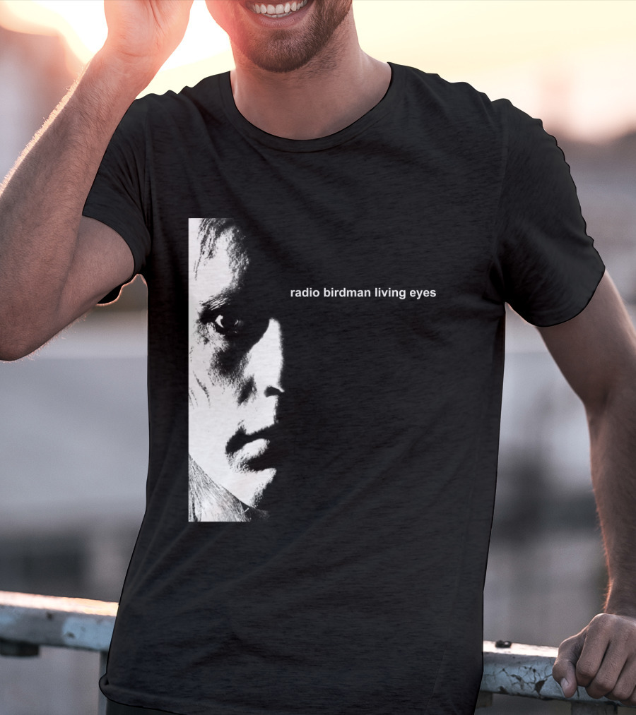 Radio Birdman Living Eyes T-Shirt