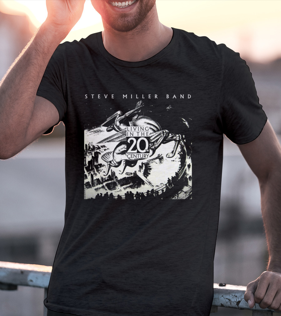 Steve Miller Band Living In The 20Th Century T-Shirt