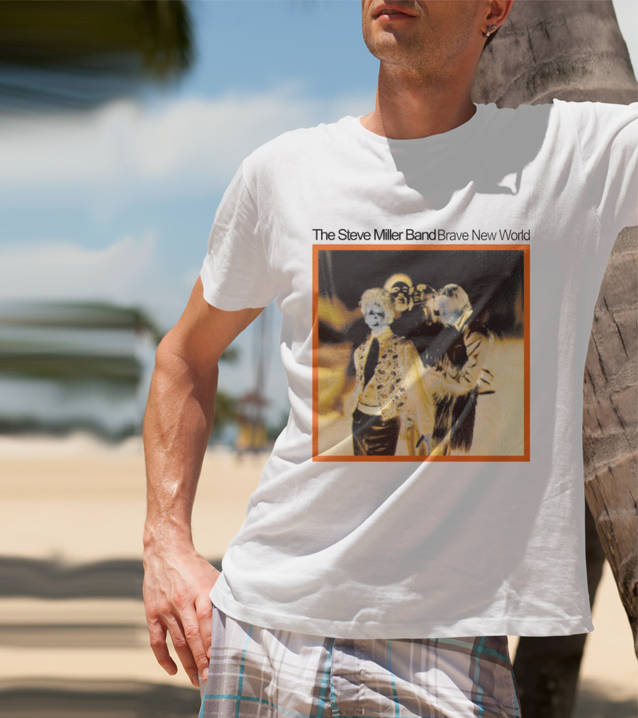 The Steve Miller Band Brave New World T-Shirt