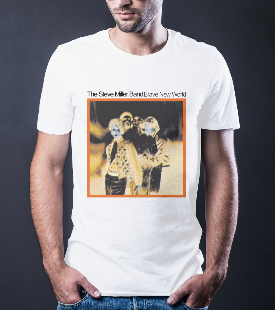 The Steve Miller Band Brave New World T-Shirt