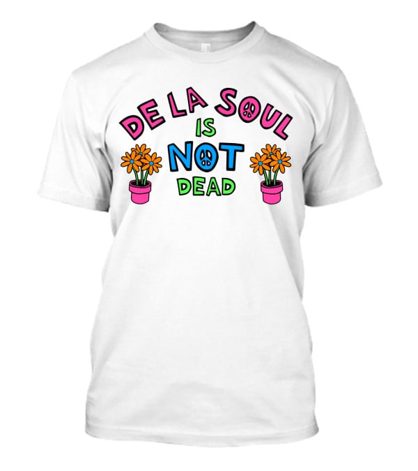 De La Soul Is Not Dead Peace Symbol And Flowers T-Shirt