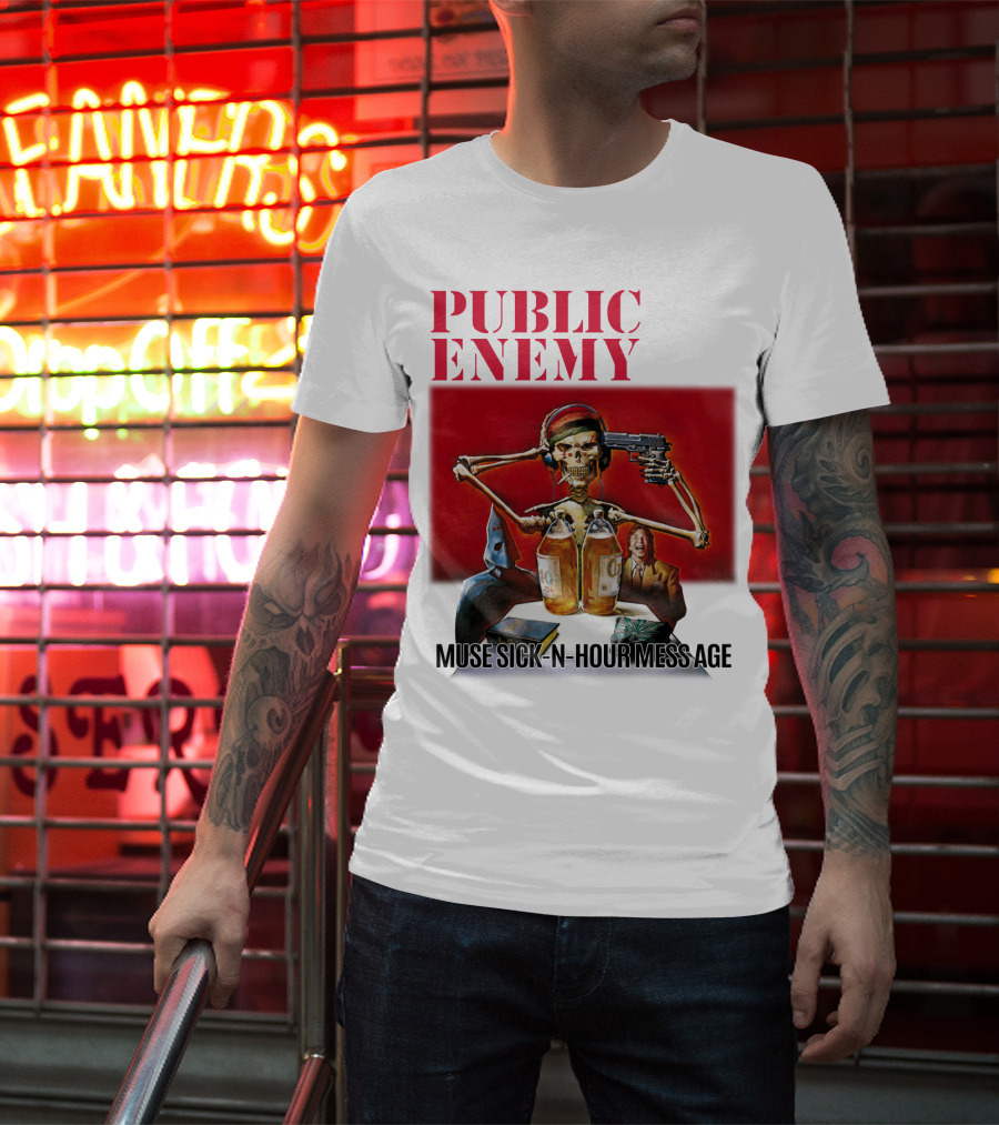 Public Enemy Muse Sick-N-Hour Mess Age T-Shirt