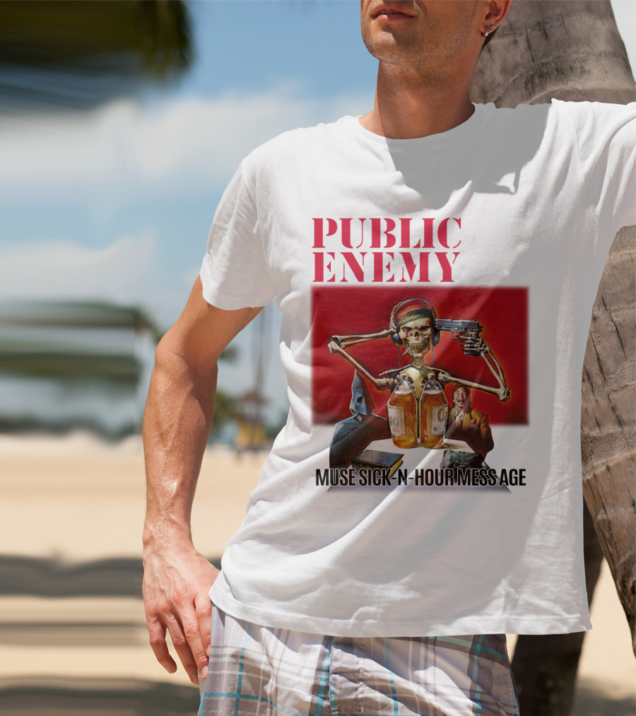 Public Enemy Muse Sick-N-Hour Mess Age T-Shirt