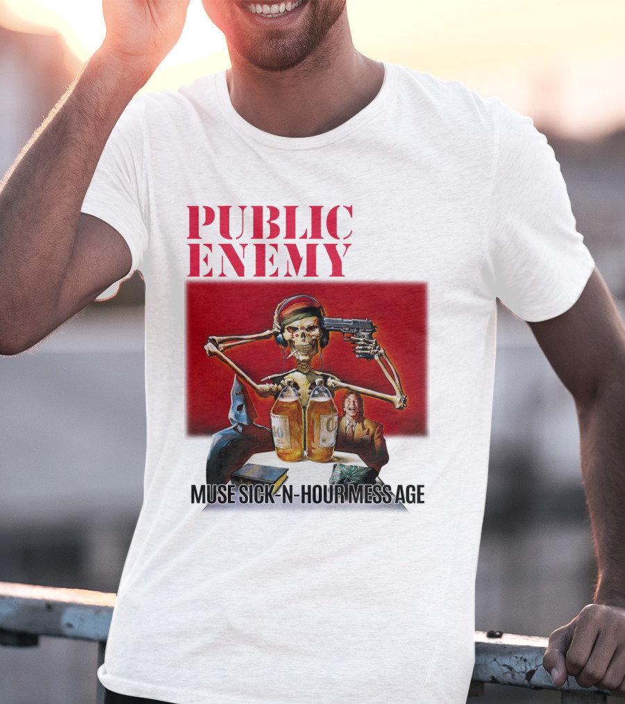 Public Enemy Muse Sick-N-Hour Mess Age T-Shirt