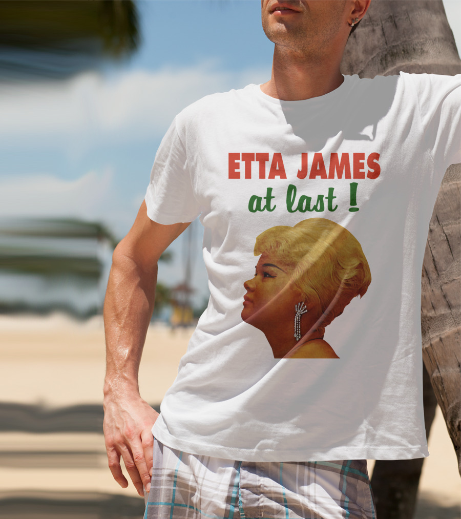 Etta James At Last T-Shirt