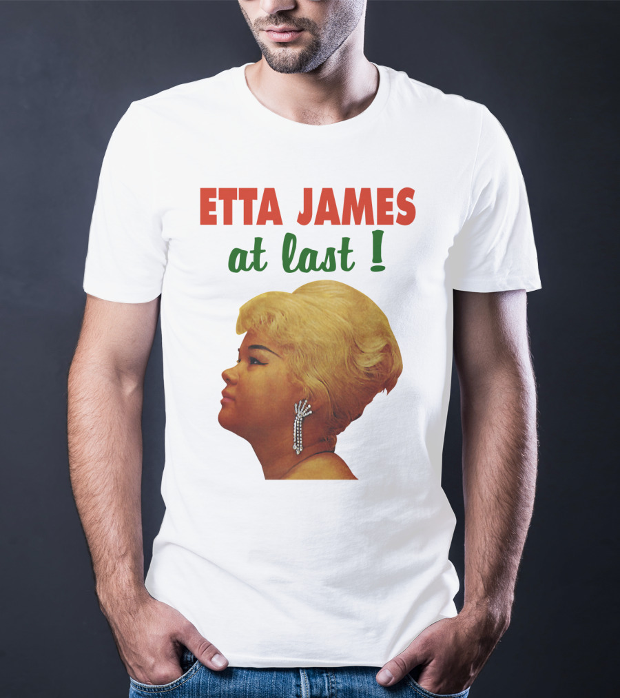 Etta James At Last T-Shirt