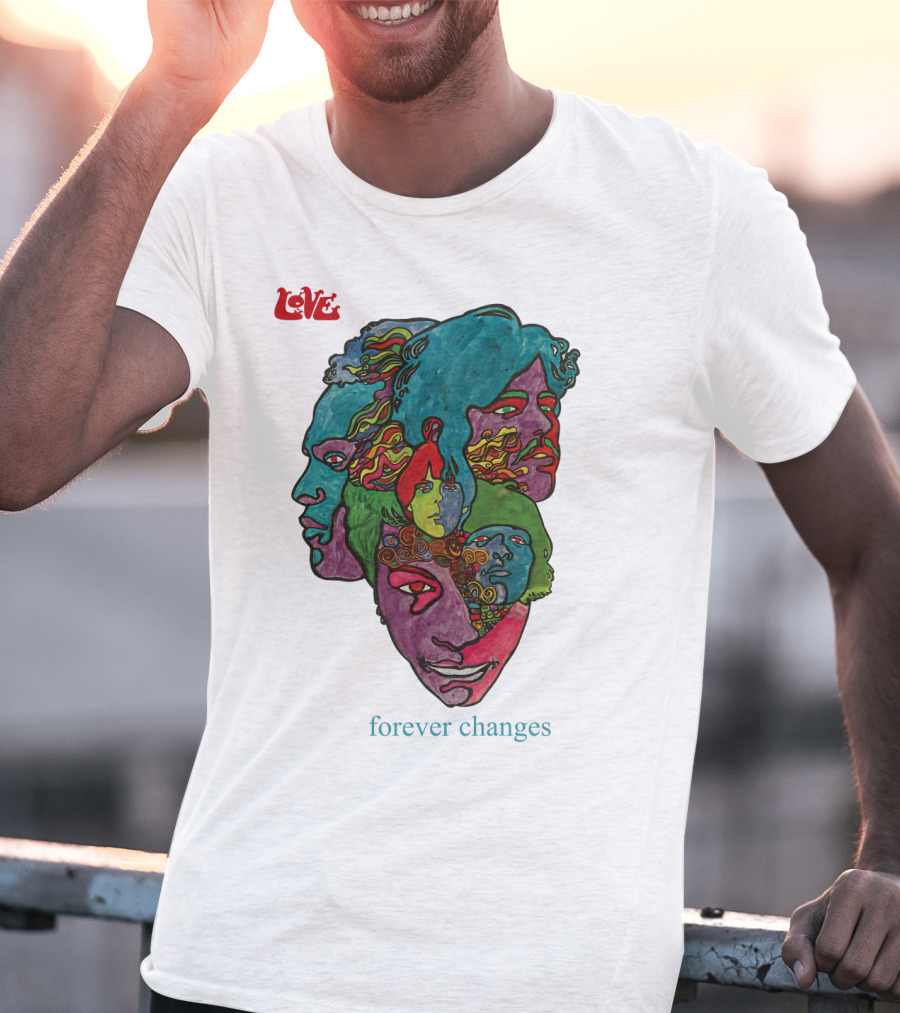 Love Forever Changes 1967 Psychedelic T-Shirt