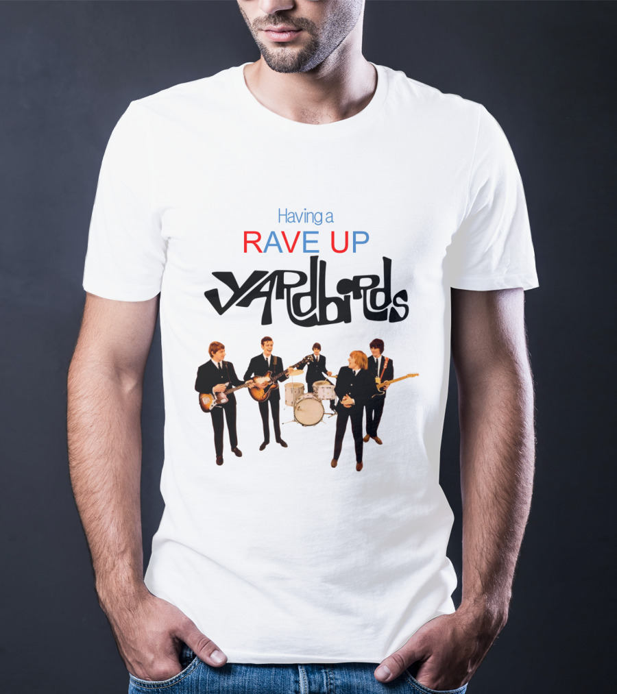 Yardbirds Having A Rave Up Band Performance T-Shirt