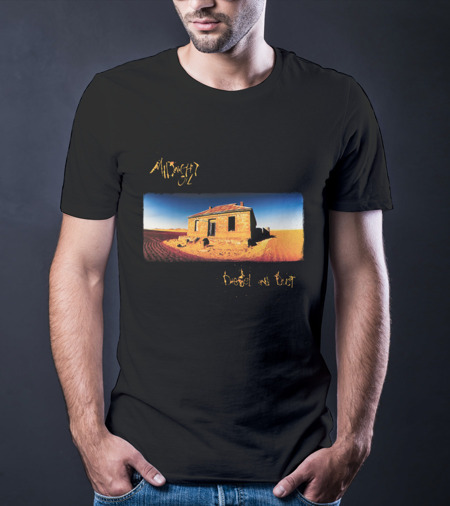 Midnight Oil Diesel And Dust Desert House T-Shirt
