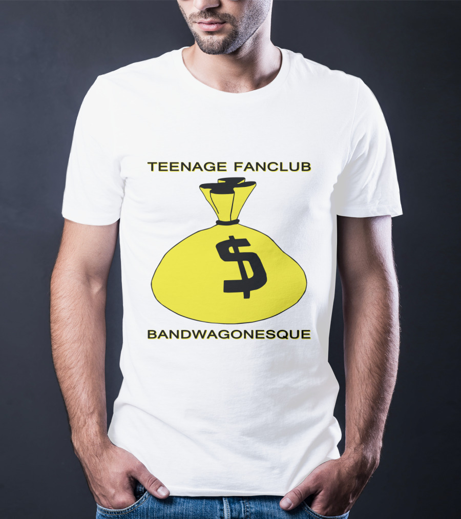 Teenage Fanclub Bandwagonesque Money Bag Icon With Dollar Sign T-Shirt