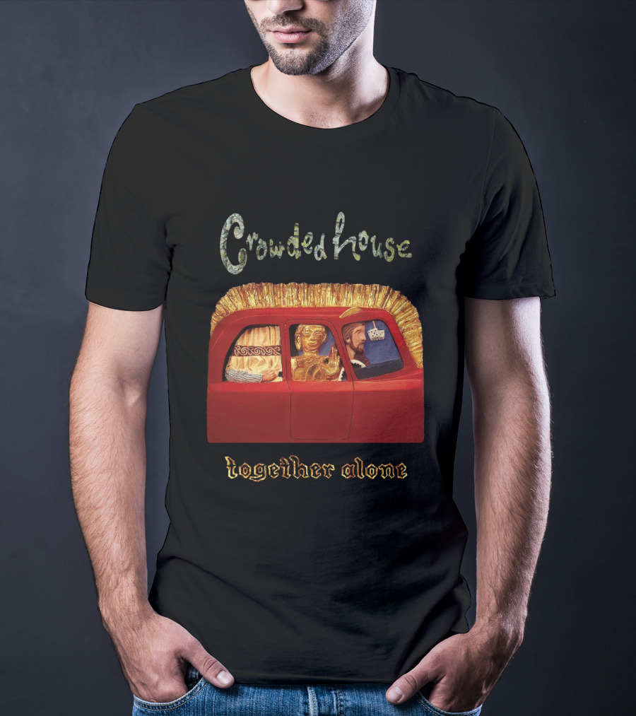 Crowded House Together Alone Album Cover Art With Car And Passengers T-Shirt