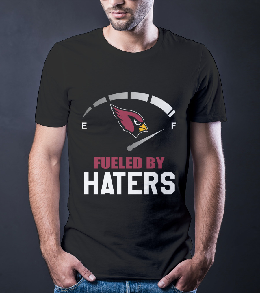 Arizona Cardinals Fueled By Haters Gauge Full T-Shirt