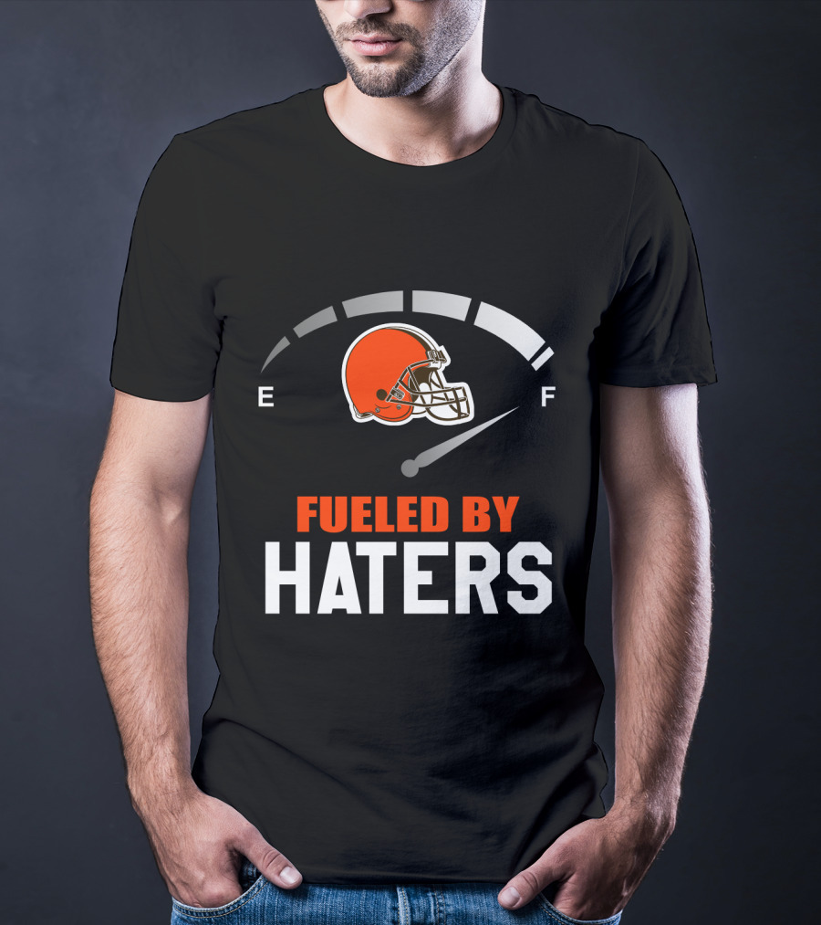 Cleveland Browns Helmet Fueled By Haters Football Fanatics T-Shirt