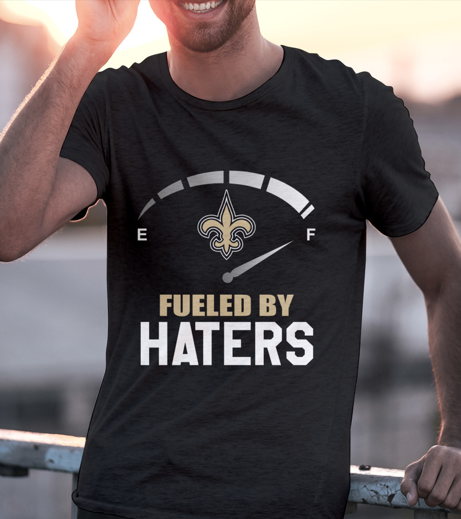 New Orleans Saints Fueled By Haters Fleur-De-Lis Fuel Gauge T-Shirt