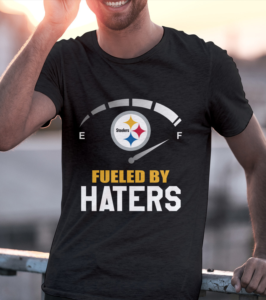 Pittsburgh Steelers Fueled By Haters Fuel Gauge T-Shirt