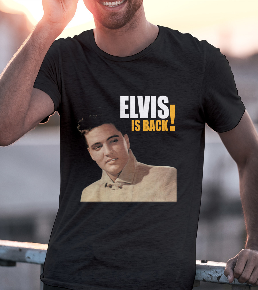 EVPL 01 ELVIS IS BACK T-Shirt