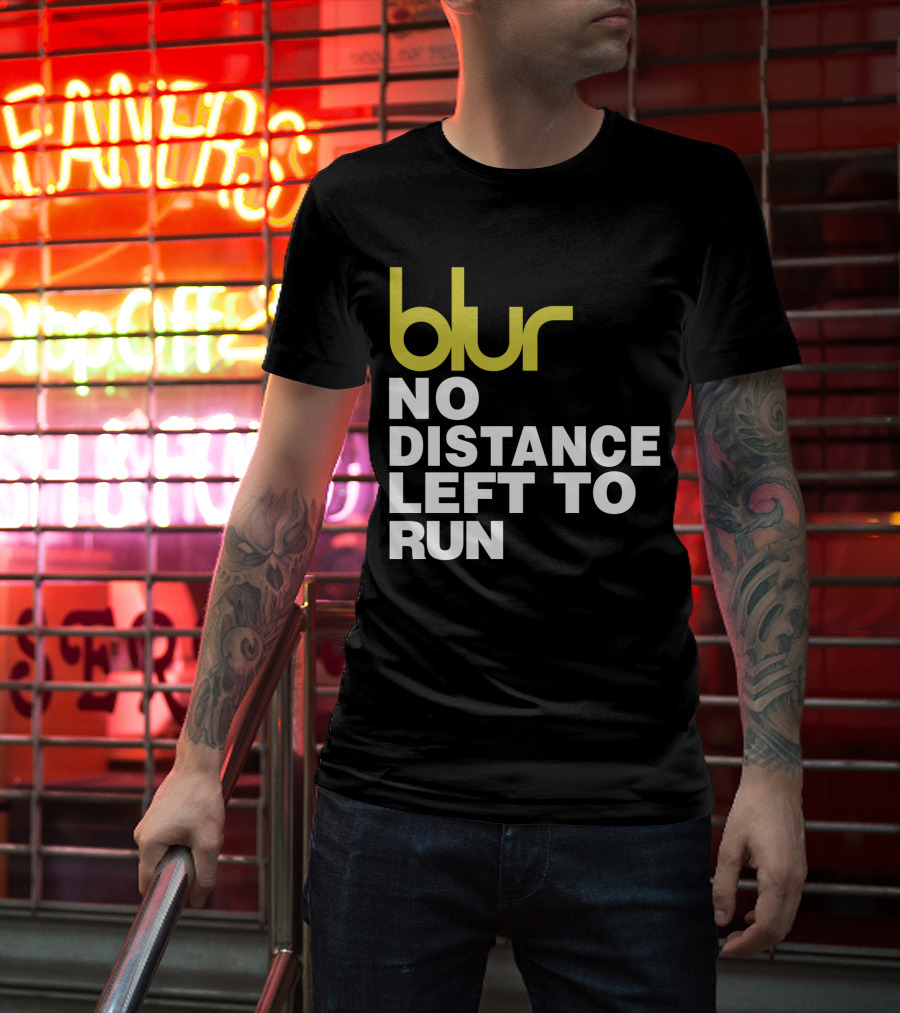 Blur No Distance Left To Run 02 T-Shirt