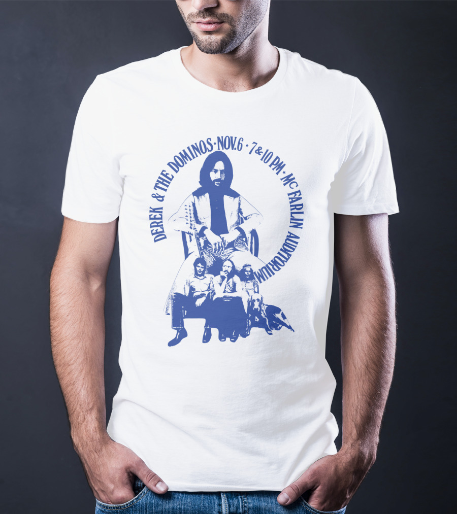 Derek & The Dominos Nov. 6 Mcfarlin Auditorium 7 & 10 Pm T-Shirt