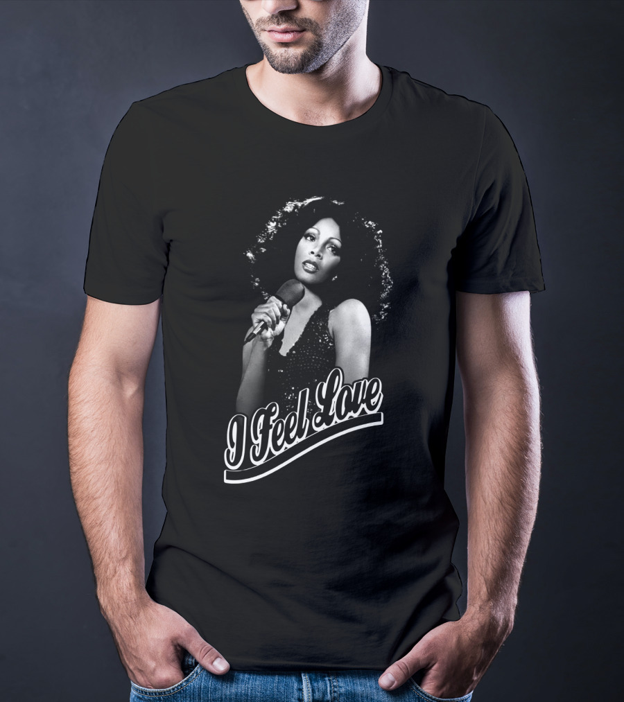 I Feel Love Dnsm T-Shirt