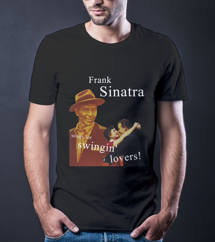 Frank Sinatra Songs For Swingin' Lovers T-Shirt